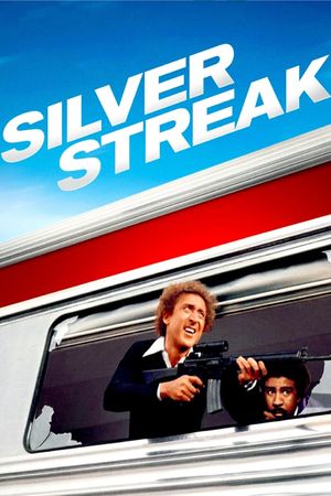 Silver Streak's poster