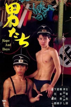 Rope and Boys's poster