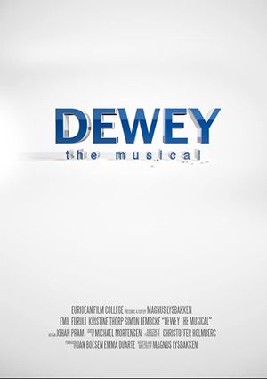 Dewey - The Musical's poster