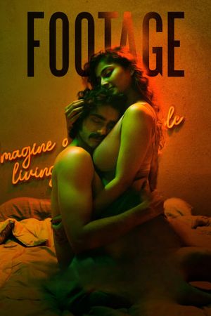 Footage's poster