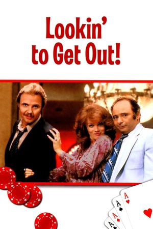 Lookin' to Get Out's poster