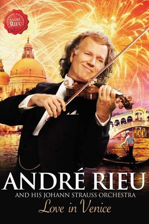 André Rieu - Love in Venice's poster