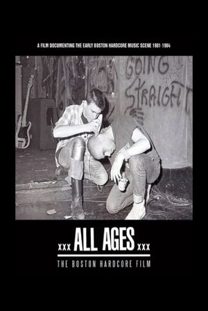 All Ages: The Boston Hardcore Film's poster image