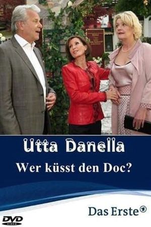 Utta Danella - Wer küsst den Doc?'s poster