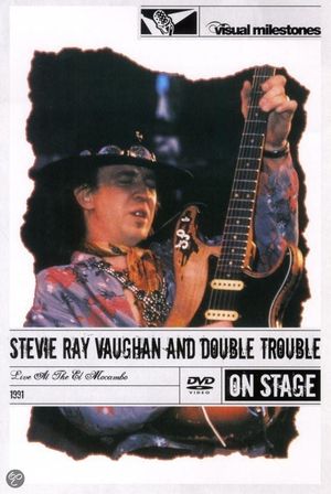 Stevie Ray Vaughan and Double Trouble: Live at the El Mocambo's poster