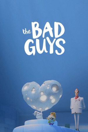 The Bad Guys's poster