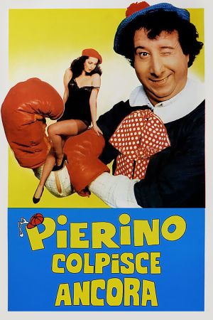 Pierino Strikes Again's poster