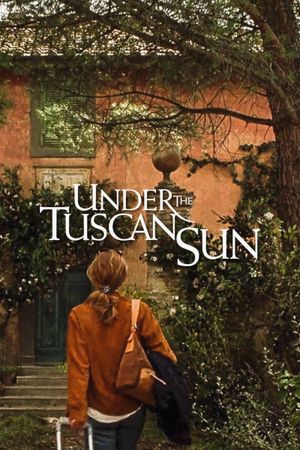 Under the Tuscan Sun's poster