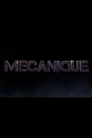 Mechanical's poster