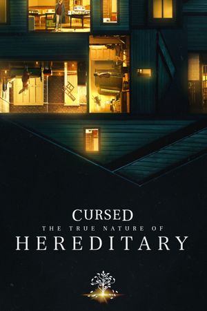 Cursed: The True Nature of Hereditary's poster image