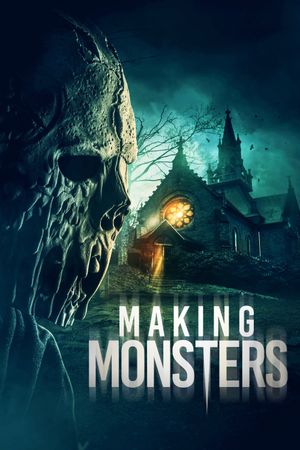 Making Monsters's poster