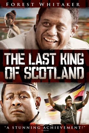 The Last King of Scotland's poster
