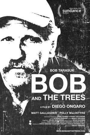 Bob and the Trees's poster