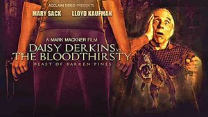 Daisy Derkins vs. The Bloodthirsty Beast of Barren Pines!'s poster