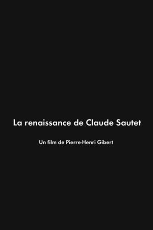 La Renaissance de Claude Sautet's poster