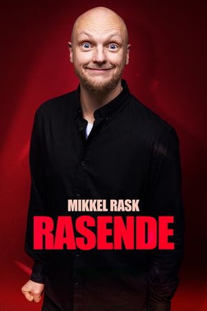 Mikkel Rask - Rasende's poster