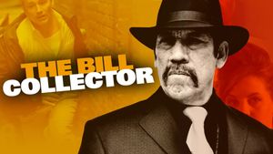 The Bill Collector's poster