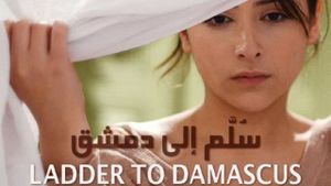 Ladder to Damascus's poster