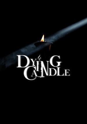 Dying Candle's poster