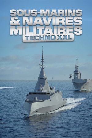 Sous-marin et navires militaires : Techno XXL's poster