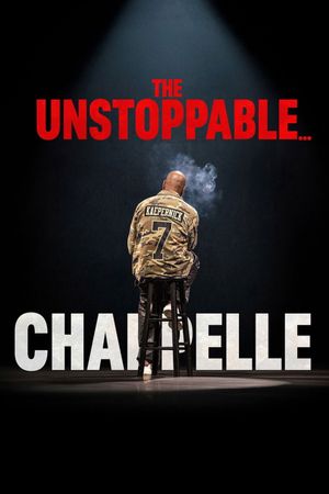 Dave Chappelle: The Unstoppable...'s poster