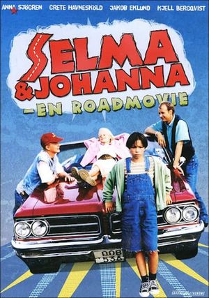 Selma & Johanna - En roadmovie's poster