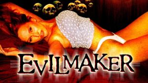 The Evilmaker's poster