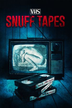 Snuff Tapes's poster