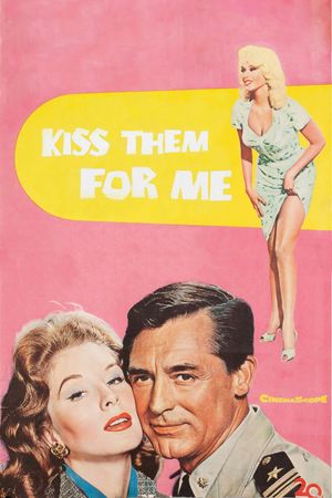 Kiss Them for Me's poster