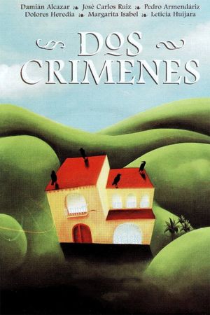 Dos crímenes's poster