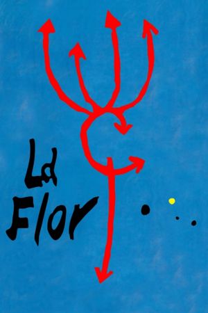 La Flor's poster