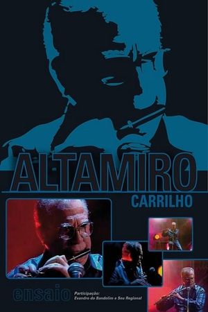 Altamiro Carrilho: Programa Ensaio's poster