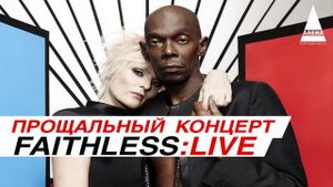 Faithless - Live In Moscow's poster