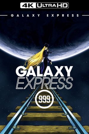 Galaxy Express 999's poster