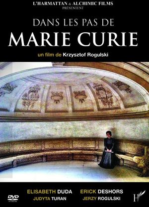 Dans les pas de Marie Curie's poster