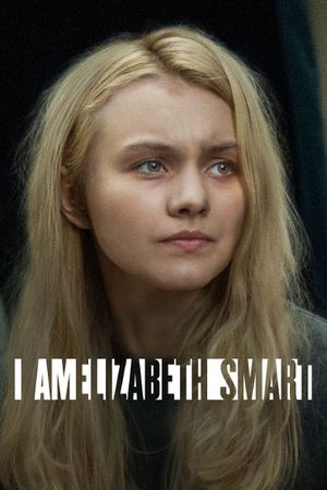 I Am Elizabeth Smart's poster