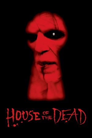 House of the Dead's poster