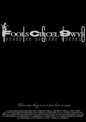 Fools Circel 9wys's poster