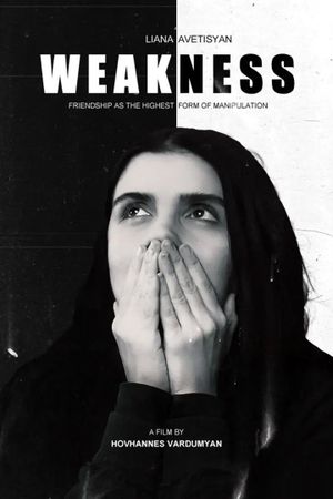 Weakness's poster