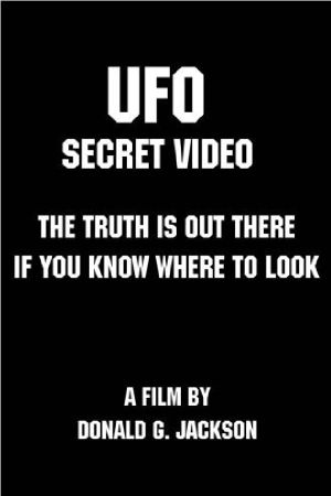 UFO: Secret Video's poster