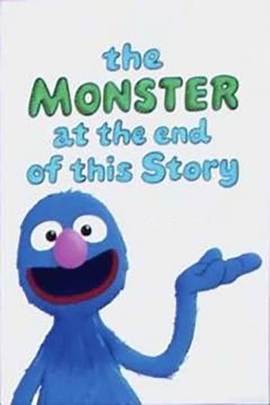 The Monster at the End of This Story's poster