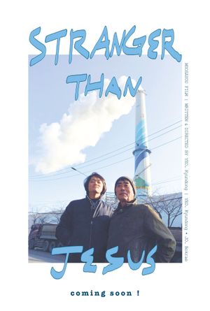 Stranger than Jesus's poster
