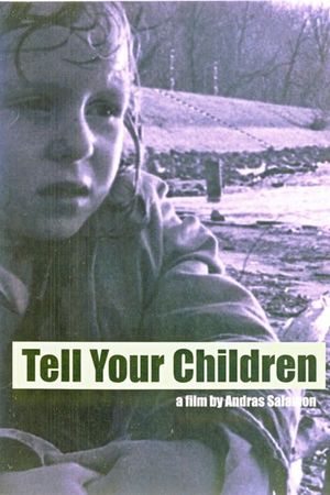 Tell Your Children's poster