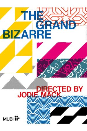 The Grand Bizarre's poster