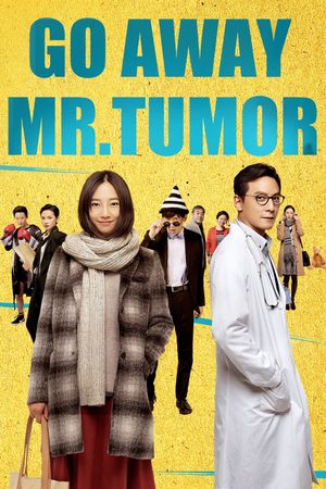Go Away Mr. Tumor's poster
