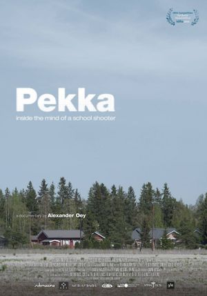 Pekka. Inside the Mind of a School Shooter's poster