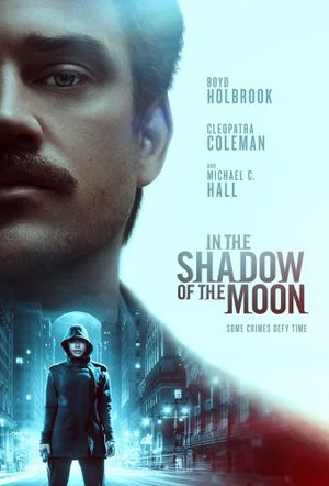 In the Shadow of the Moon's poster