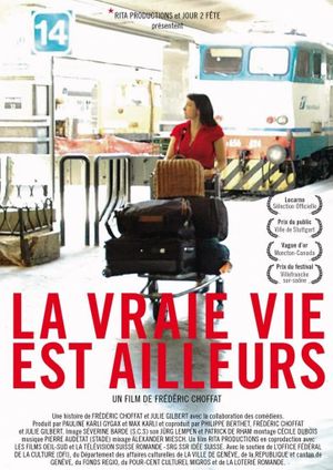 La vraie vie est ailleurs's poster