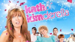 Kath & Kimderella's poster