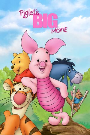 Piglet's Big Movie's poster